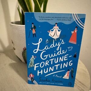 A Lady's Guide to Fortune-Hunting Book by Sophie Irwin